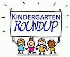 Kindergarten Round Up